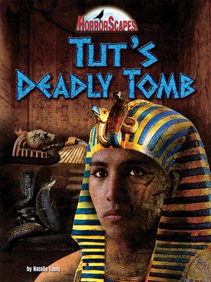 cover image of Tut's Deadly Tomb